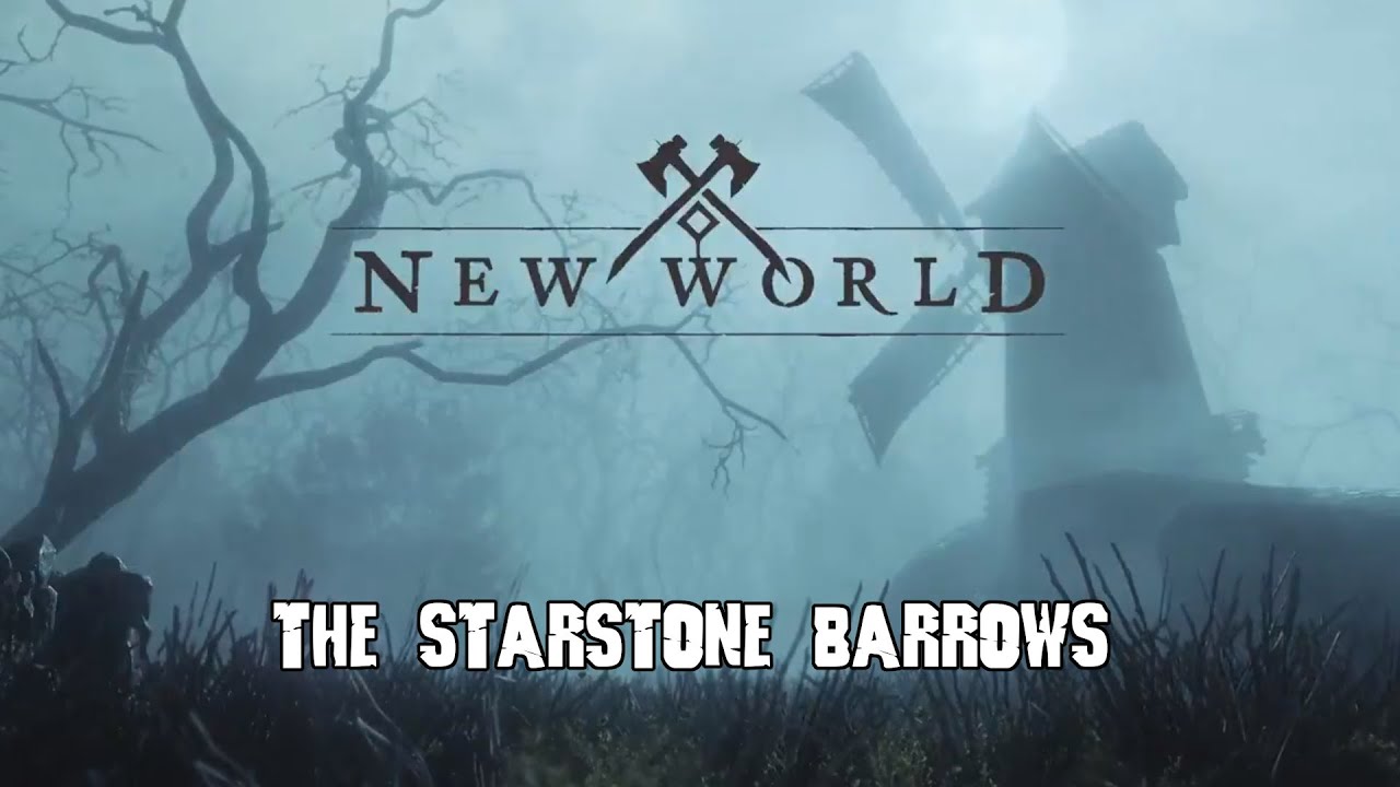 The Starstone Barrows (New World)