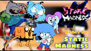 Static Madness || Fnf React To Corrupted Finn & Gumball || Pibby x FNF