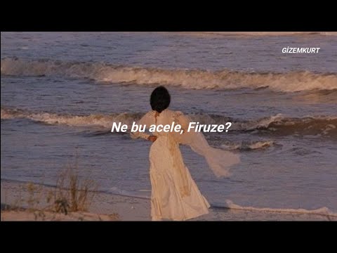 Yasmin Levy - Firuze (Türkçe Çeviri)