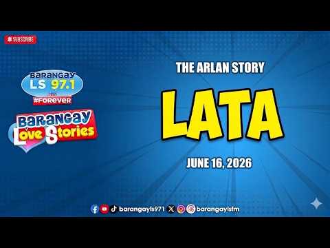 LATA - ARLAN _ Faith Love Story _ Papa Dudut