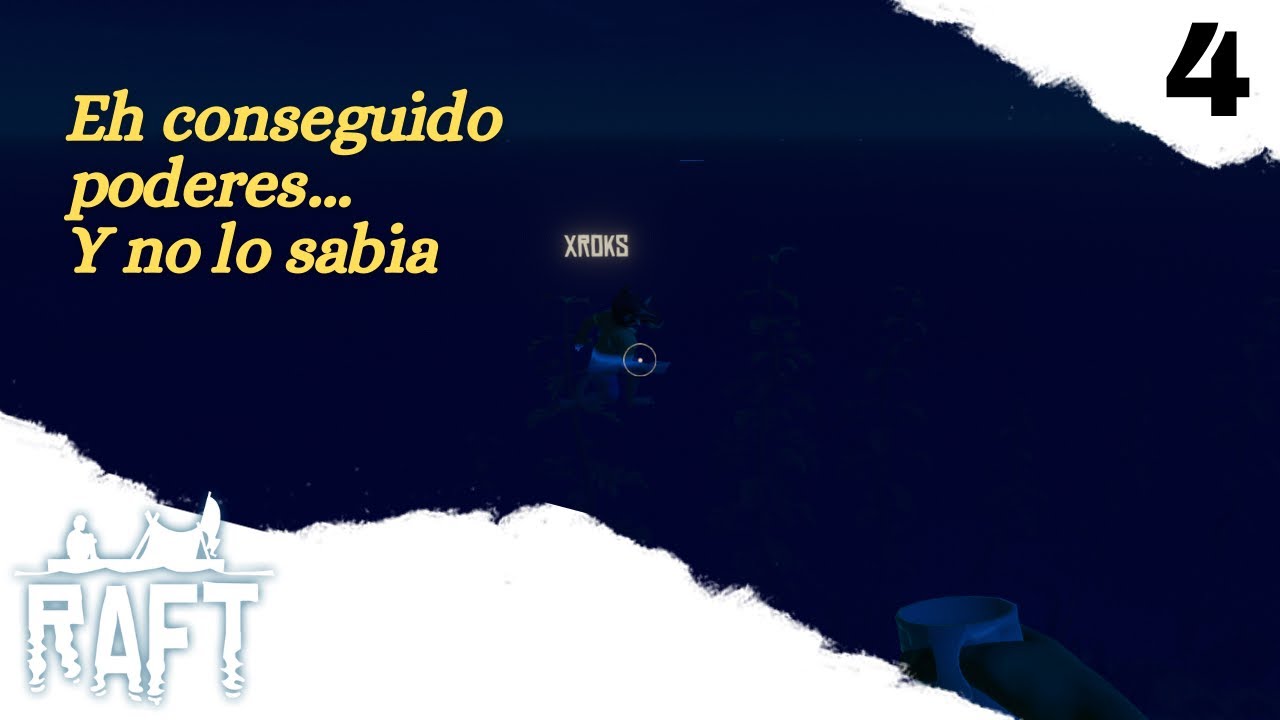 Planeamos como ampliar la BALSA... Tengo miedo | Raft