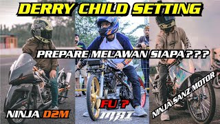 DERRY CHILD PREPARE W/ SANZ MOTOR | NINJA D2M | NINJA SANZ MOTOR | FU ? ...
