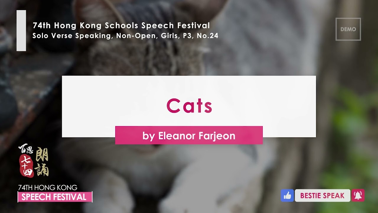 【百思培訓】No.24 Cats by Eleanor Farjeon│Solo Verse Speaking│第74屆香港學校朗誦節 - 英文朗誦錄音示範