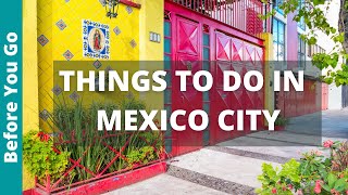 16 BEST Things to do in Mexico City  CDMX Travel Guide