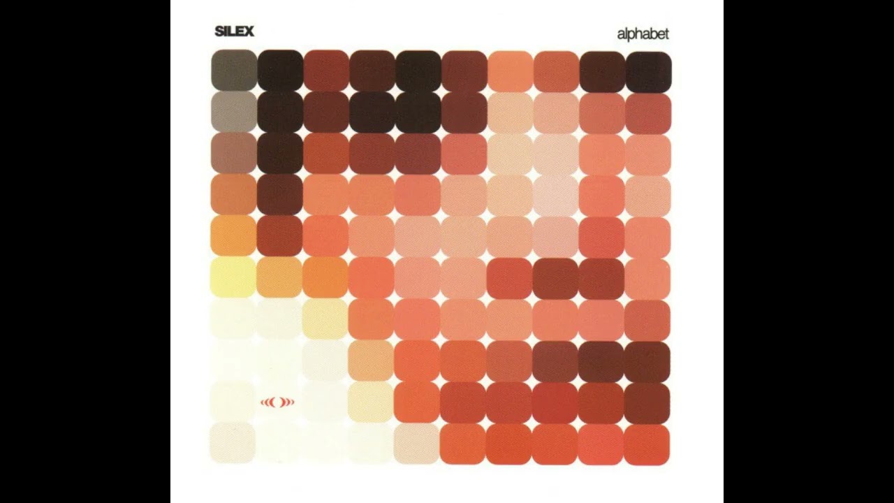 Silex - Alphabet (Full Album)