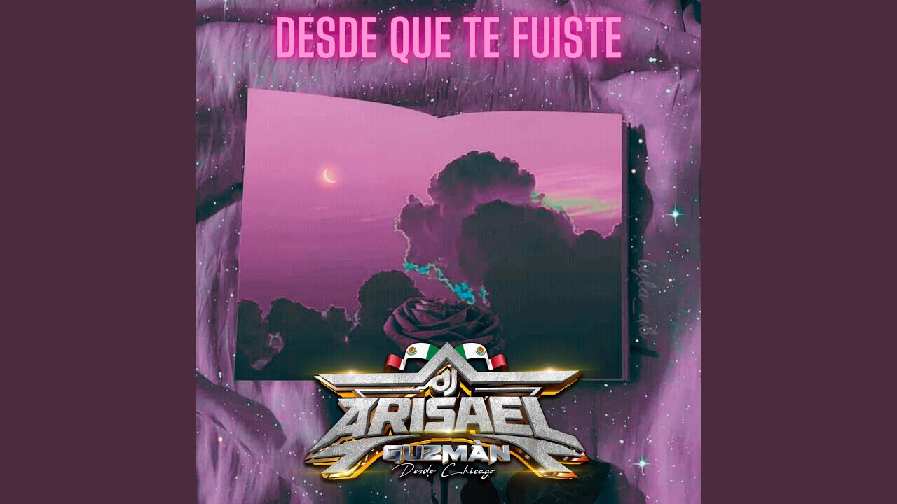 Desde Que Te Fuiste (Cumbia Sonidera)
