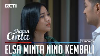 Tak Mau Dengar!! Nino Minta Elsa Bicara Di Pengadilan Agama | IKATAN CINTA | EPS.808-809 (4/4)