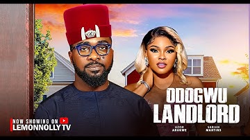 Odogwu Landlord - Uzor Arukwe, Sarian Martin (Latest Nollywood Movie 2025)