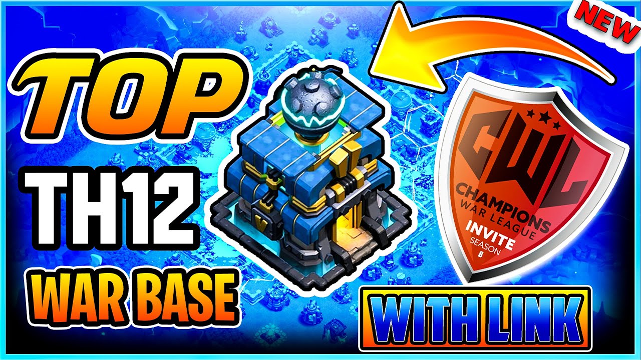 TOP CWL INVITE WEEK 5 TOWN HALL 12 WAR BASE WITH LINK- COC BEST TH12 CWL WAR BASE 2020-ClashOfClans