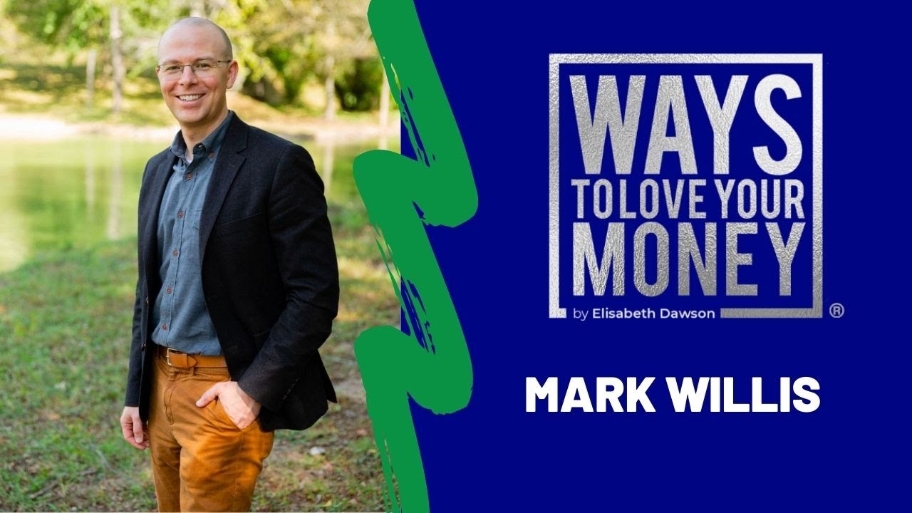 Retirement Tips w/ Mark Willis - Ways to Love Your Money S5 EP19