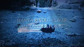 hanya rindu - cover alexandra porat