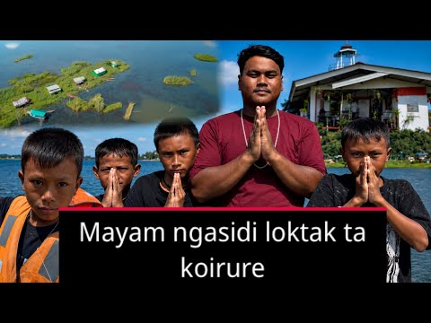 ngasidi 11 12 13 purga loktak ta koirure💕{mayam} 🥰😍😘😜