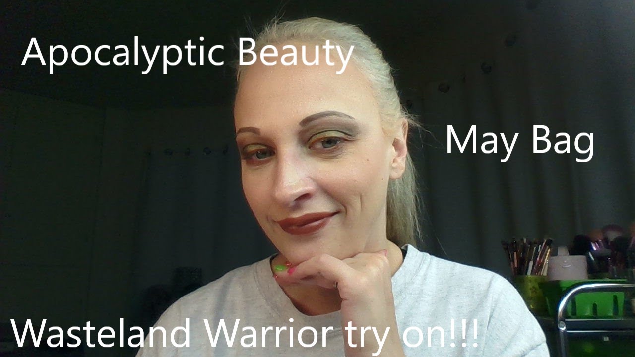 Apocalyptic Beauty Subscription/ Wasteland Warrior Try on/ May 2019
