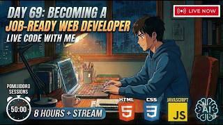 [27.7.26] Day 69: Becoming a Job-Ready Web Developer 🇧🇩| 8 Hours + Live Code with me #studywithme