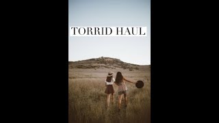 Torrid Haul - Spring 2018 - try on too
