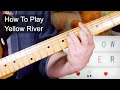 'Yellow River' Christie Guitar Lesson