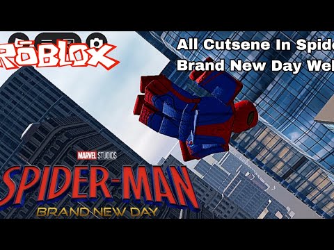 The Best Game Of Spider-Man Brand New Day But In Roblox Web Rush! all Cutsene +Web Swings.