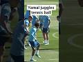 Lamine Yamal juggles tennis ball in Barcelona training 🎾