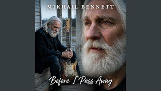 Before I Pass Away