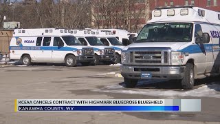 Kanawha County Ambulance Authority cancels contract with Highmark BlueCross BlueShield