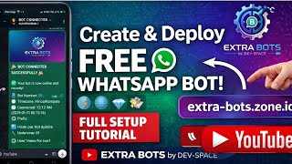 🚀 Create & Deploy FREE WhatsApp Bots (Baileys) | EXTRA BOTS Tutorial step by step 