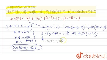 In triangle ABC, prove that sin(B+C-A)+sin(C+A-B)+sin(A+B-C)=4sin A sin B sin C.  | 12 | TRIGONO...