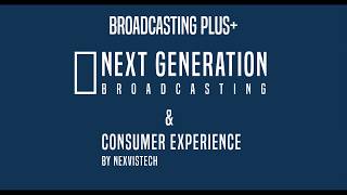 Broadcasting Plus+ | Next Generation Broadcasting Enabled by 5G