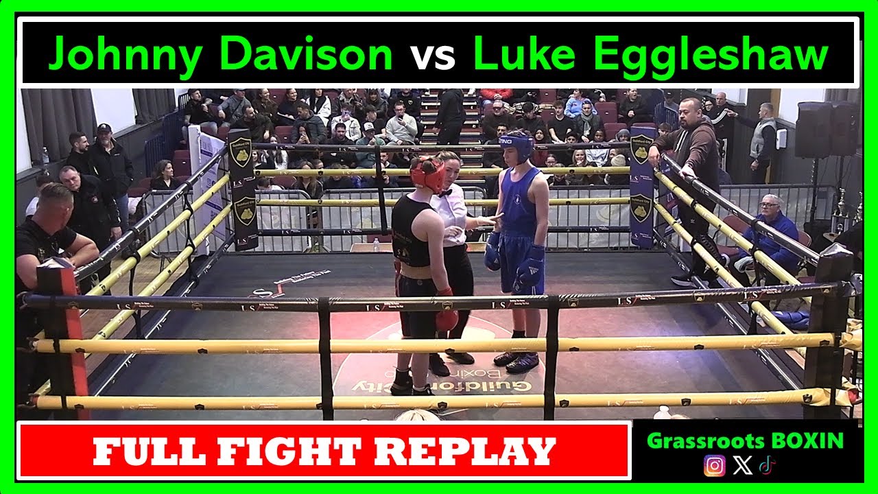 Джонни Дэвисон против Люка Эгглшоу - Полный бой - Домашняя трансляция боксерского клуба "Гилдфорд...