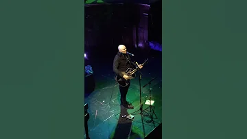 Billy Corgan (Smashing Pumpkins) - Thirty Three (St Luke’s Glasgow June 17th 2019)