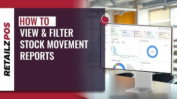 How to View & Filter Stock Movement Reports in RetailzPOS | Step-by-Step Guide