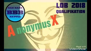 AnonymusX | BBB 2018 - Qualifikation #21 (Bad Bars)