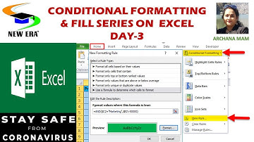 Conditional formatting & Fill Series on Excel (Day-3) By Archana Mam