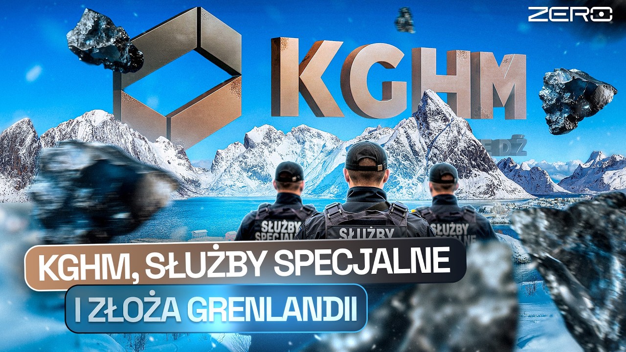 DLACZEGO KGHM “ODDAŁ” ZŁOŻA MOLIBDENU NA GRENLANDII? | GOSPODARCZE ZERO