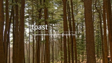 Responsive Web Design & Presentation Tool | Toast
