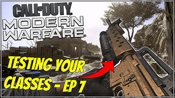 Is THIS M4A1 Class Setup Any Good? - Testing YOUR Class Setups - Episode Seven