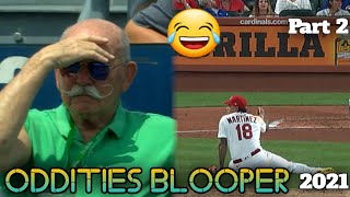 MLB | Oddities Compilation 2021 part 2