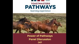 Power of Pathways Panel Discussion D67 hosted by Pathways Team