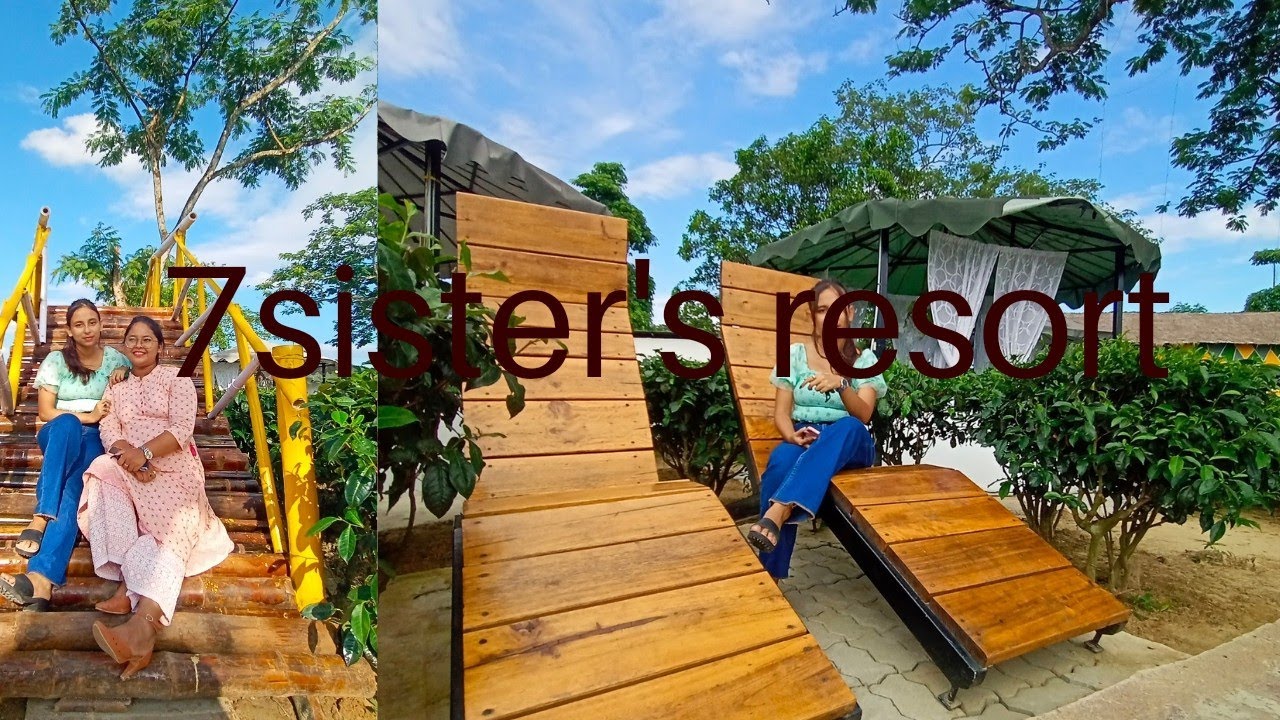 vlog 1 ......7 sister's Resort.best place in Jorhat.যোৰহাট. 