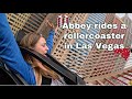 Abbey rides a rollercoaster in Las Vegas