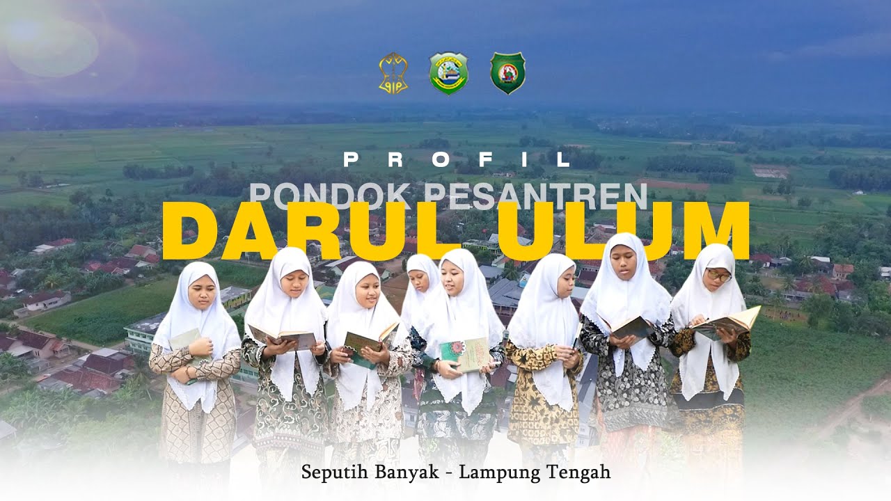 EKSKLUSIF | PROFIL PONDOK PESANTREN DARUL 'ULUM