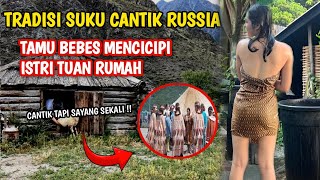 Fakta Menarik Suku kamchatka rusia ,Menyambut Tamu Dengan jamuan istri