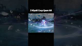 3 Hiyuki Coop Spam HA. #wuwa #鸣潮  #wutheringwavesedit
