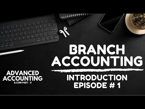 Branch Accounting (Introduction)