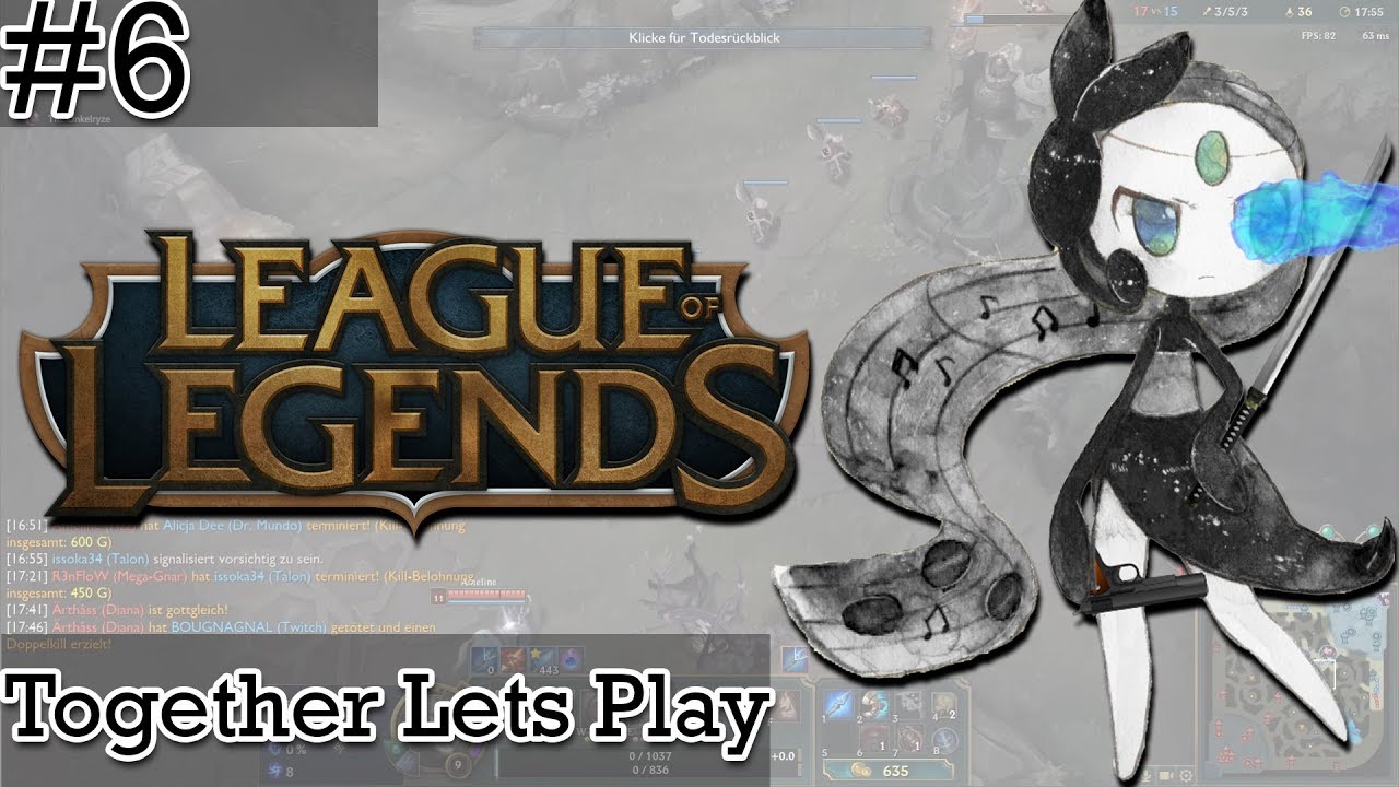 Together Let's Play League of Legends #6: Nils macht komische Geräusche :/ [5vs5|Quinn|ADC]