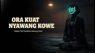 Ora Kuat Nyawang      Naaoki 