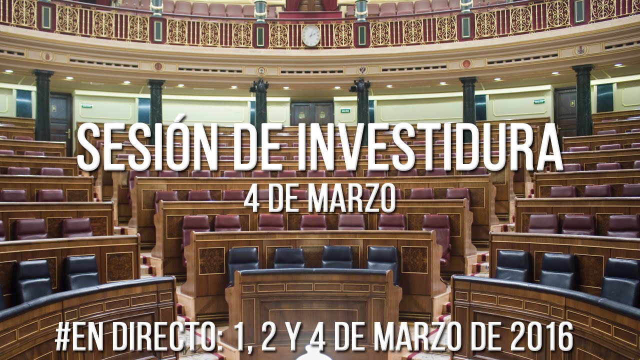 Sesión de Investidura (04/03/2016): segunda votación