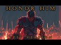 GLADIATOR HONOR HIM EPIC VERSION