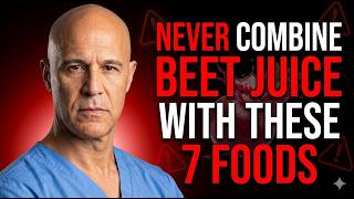 Over 60? NEVER Drink Beet Juice With THESE 7 Foods - It Can Cause Serious Health Problems!