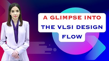 𝐀 𝐆𝐥𝐢𝐦𝐩𝐬𝐞 𝐈𝐧𝐭𝐨 𝐕𝐋𝐒𝐈 𝐃𝐞𝐬𝐢𝐠𝐧 𝐅𝐥𝐨𝐰 | @vlsiexcellence 🚀
