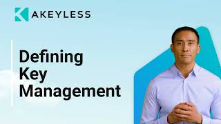 What is Key Management